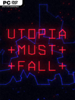 Utopia Must Fall (v0.8080) - PC Game on SteamUnlocked