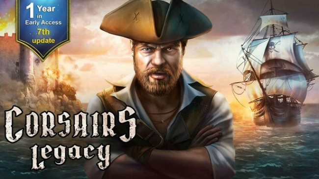 Corsairs Legacy – Pirate Action RPG & Sea Battles Free Download