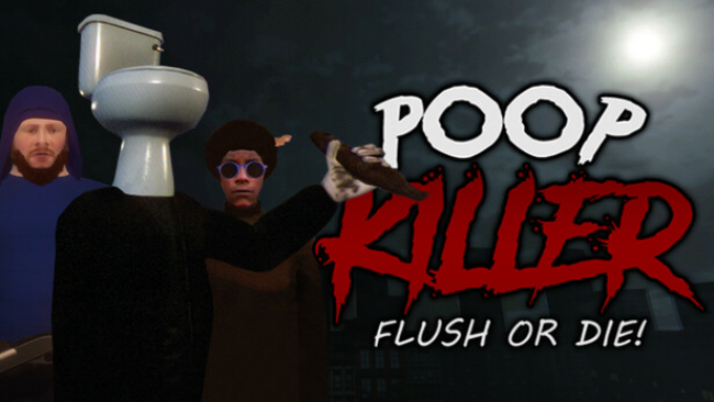 Poop Killer – Flush or Die Free Download