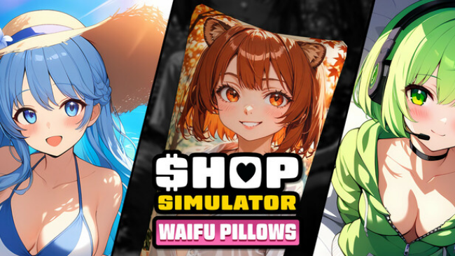 Shop Simulator: Waifu Pillows Free Download