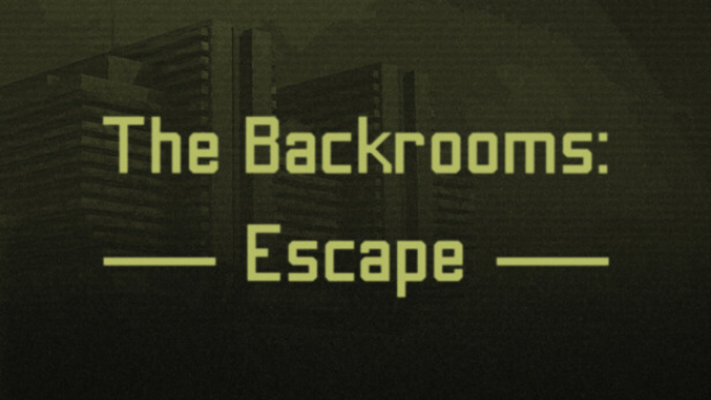 The Backrooms: Escape Free Download
