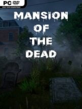 Mansion of the Dead Free Download - PC Game on SteamUnlocked