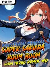 Super Sakura Boom Boom Multiverse Madness Ultra Turbo Remix HD Free Download - PC Game on SteamUnlocked