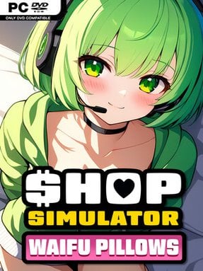 Shop Simulator: Waifu Pillows (v1.2.0.23) - PC Game on SteamUnlocked