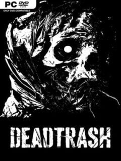 DEAD TRASH (v2026.02.09) - PC Game on SteamUnlocked