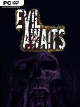 Evil Awaits Free Download (v1.4.5 & ALL DLC) - PC Game on SteamUnlocked