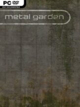 Metal Garden Free Download (v2.8.0) - PC Game on SteamUnlocked