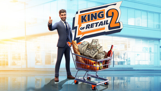 King of Retail Free Download