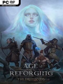 Age of Reforging: The Freelands (v1.12c) - PC Game on SteamUnlocked