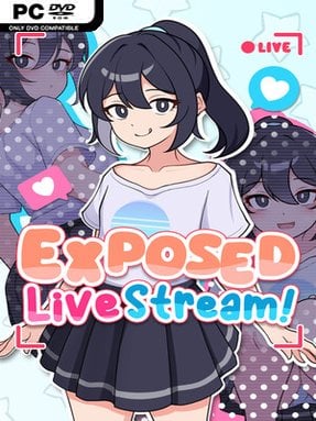Exposed Livestream (Uncensored) - PC Game on SteamUnlocked