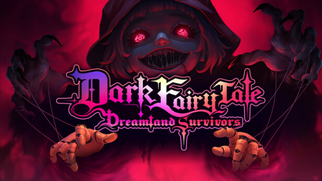 Dark Fairy Tale: Dreamland Survivors Free Download