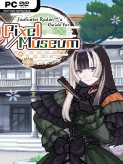 Juufuutei Raden’s Guide for Pixel Museum (v2025.06.05) - PC Game on SteamUnlocked