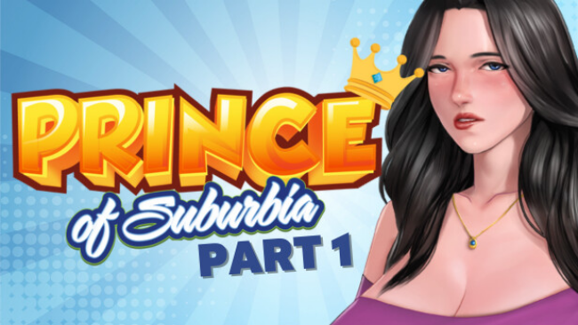 Prince Of Suburbia Part & Free Download