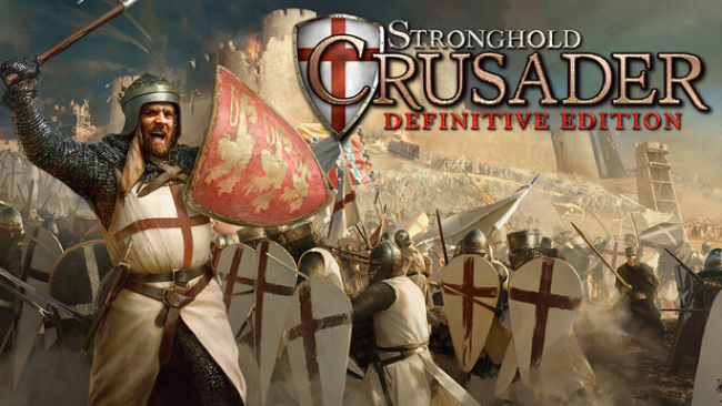 Stronghold Crusader: Definitive Edition Free Download