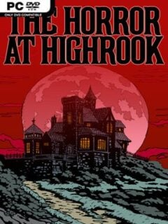 The Horror At Highrook (v1.06) - PC Game on SteamUnlocked