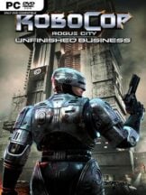 Robocop: Rogue City – Unfinished Business Free Download (v1.3.0.0) - PC Game on SteamUnlocked