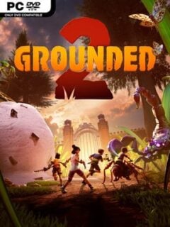 Grounded 2 (v0.4.0.2) - PC Game on SteamUnlocked