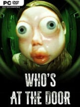 Who’s At The Door? Free Download - PC Game on SteamUnlocked
