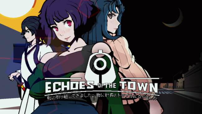 Echoes Of The Town Free Download