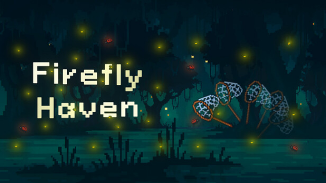 Firefly Haven Free Download