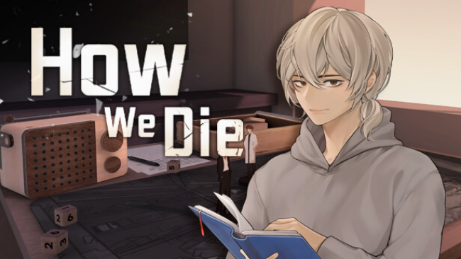 How We Die Free Download