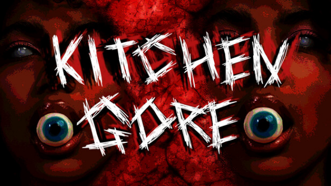 Kitchen Gore Free Download