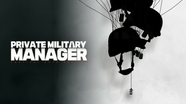 Private Military Manager: Tactical Auto Battler Free Download