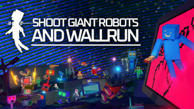 Shoot Giant Robots And Wallrun Free Download