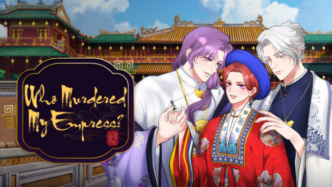 Who Murdered My Empress? Free Download