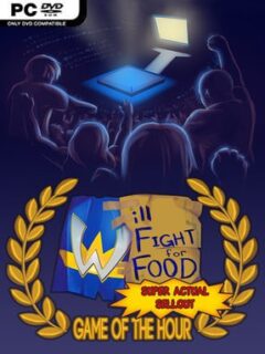 Will Fight For Food: Super Actual Sellout: Game Of The Hour - PC Game on SteamUnlocked