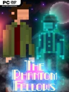 The Phantom Fellows