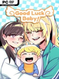 GOOD LUCK BABY! - PC Game on SteamUnlocked