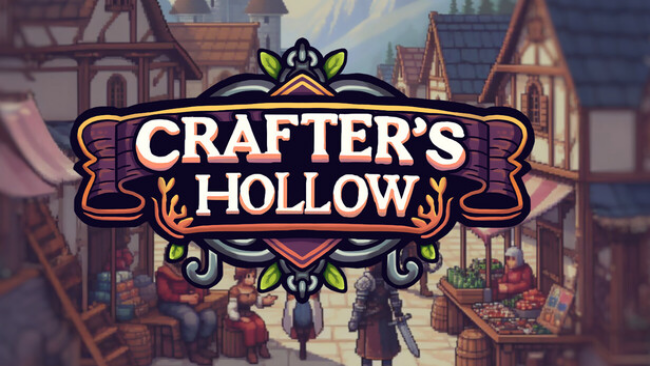 Crafter’s Hollow Free Download