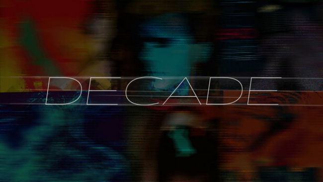 Decade Free Download