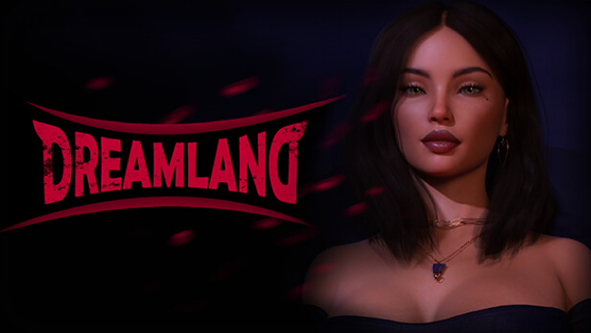 Dreamland: Season & Free Download