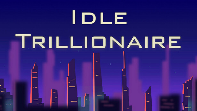 Idle Trillionaire Free Download