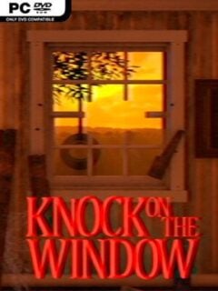 Knock On The Window (v1.0) - PC Game on SteamUnlocked