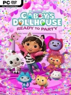 DreamWorks Gabby’s Dollhouse: Ready to Party (v1.0.1) - PC Game on SteamUnlocked