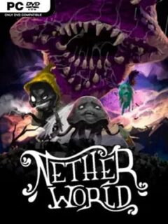 NetherWorld (v3.15.316) - PC Game on SteamUnlocked