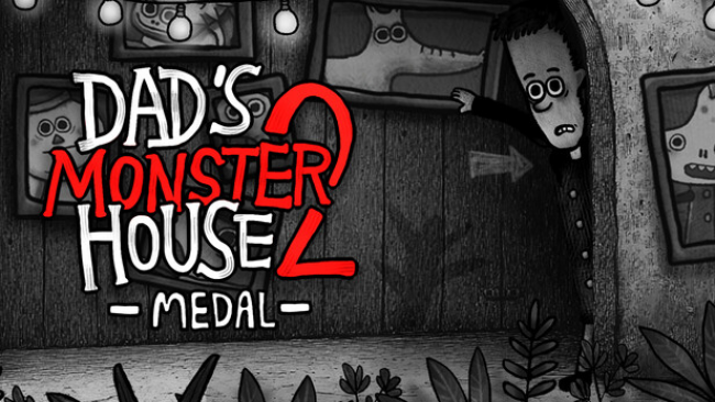 Dad’s Monster House : MEDAL Free Download