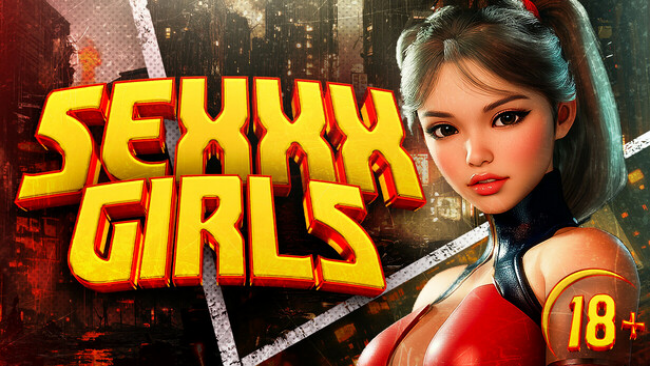 SEXXX GIRLS Free Download