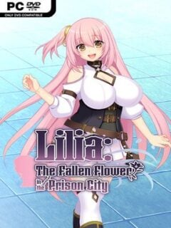 Lilia: The Fallen Flower In The Prison City (v1.03 & Uncensored) - PC Game on SteamUnlocked