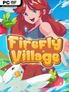 Firefly Village (v1.5.0.2) - PC Game on SteamUnlocked