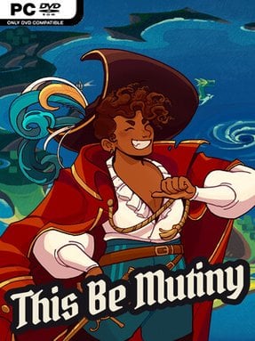 This Be Mutiny - PC Game on SteamUnlocked