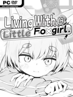 Living With A Little Fox Girl (v1.0.0 & Uncensored) - PC Game on SteamUnlocked