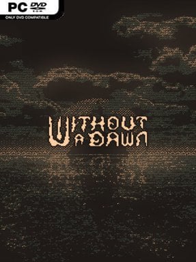 Without A Dawn - PC Game on SteamUnlocked