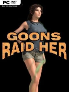 Goons Raid Her (v1.0.2 & Uncensored) - PC Game on SteamUnlocked