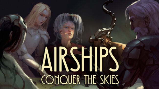 Airships: Conquer the Skies Free Download