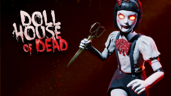 Dollhouse of Dead Free Download