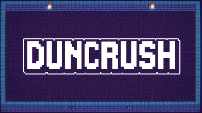 Duncrush Free Download